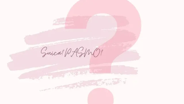 So sánh thẻ IC Suica và Pasmo